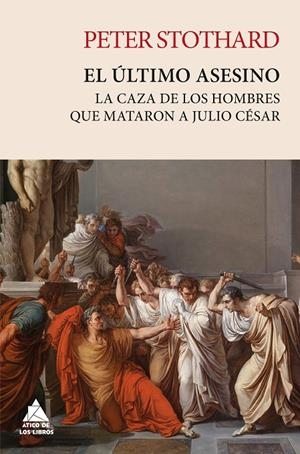 EL ÚLTIMO ASESINO | 9788419703477 | STOTHARD, PETER | Llibreria Ombra | Llibreria online de Rubí, Barcelona | Comprar llibres en català i castellà online