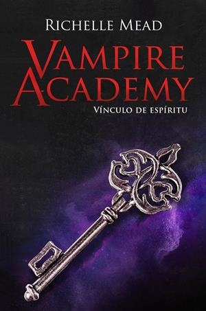 VAMPIRE ACADEMY 5: VÍNCULO DE ESPÍRITU | 9788418359873 | MEAD, RICHELLE | Llibreria Ombra | Llibreria online de Rubí, Barcelona | Comprar llibres en català i castellà online