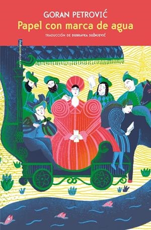 PAPEL CON MARCA DE AGUA | 9788419261861 | PETROVIC, GORAN | Llibreria Ombra | Llibreria online de Rubí, Barcelona | Comprar llibres en català i castellà online