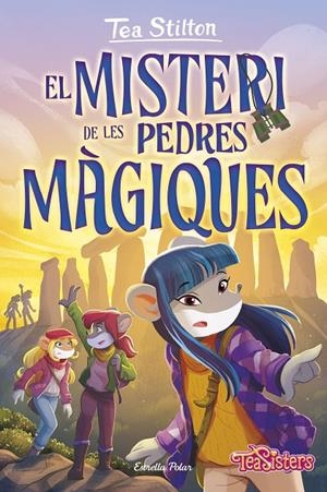 EL MISTERI DE LES PEDRES MÀGIQUES | 9788413897295 | STILTON, TEA | Llibreria Ombra | Llibreria online de Rubí, Barcelona | Comprar llibres en català i castellà online