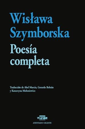 POESÍA COMPLETA | 9788498955415 | SZYMBORSKA, WISLAWA | Llibreria Ombra | Llibreria online de Rubí, Barcelona | Comprar llibres en català i castellà online