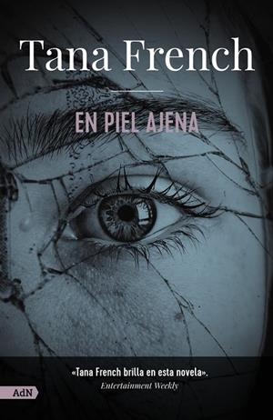 EN PIEL AJENA [ADN] | 9788411485197 | FRENCH, TANA | Llibreria Ombra | Llibreria online de Rubí, Barcelona | Comprar llibres en català i castellà online
