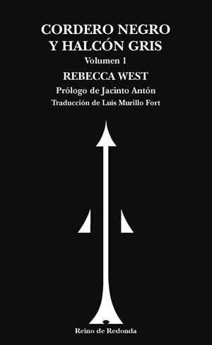 CORDERO NEGRO Y HALCÓN GRIS | 9788412591705 | WEST, REBECCA | Llibreria Ombra | Llibreria online de Rubí, Barcelona | Comprar llibres en català i castellà online