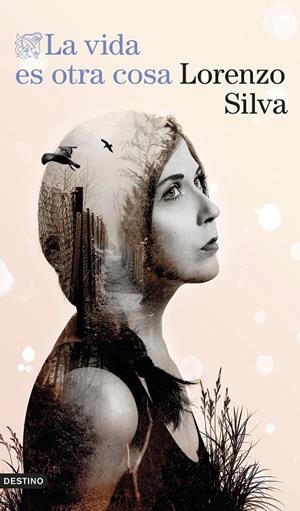 LA VIDA ES OTRA COSA | 9788423364565 | SILVA, LORENZO | Llibreria Ombra | Llibreria online de Rubí, Barcelona | Comprar llibres en català i castellà online