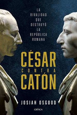 CÉSAR CONTRA CATÓN | 9788491996118 | OSGOOD, JOSIAH | Llibreria Ombra | Llibreria online de Rubí, Barcelona | Comprar llibres en català i castellà online