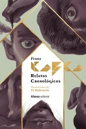 RELATOS CRONOLÓGICOS [EDICIÓN ILUSTRADA] | 9788411485142 | KAFKA, FRANZ | Llibreria Ombra | Llibreria online de Rubí, Barcelona | Comprar llibres en català i castellà online