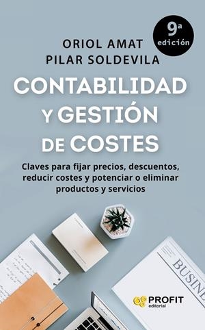CONTABILIDAD Y GESTIÓN DE COSTES | 9788419841377 | AMAT SALAS, ORIOL/SOLDEVILA GARCÍA, PILAR | Llibreria Ombra | Llibreria online de Rubí, Barcelona | Comprar llibres en català i castellà online