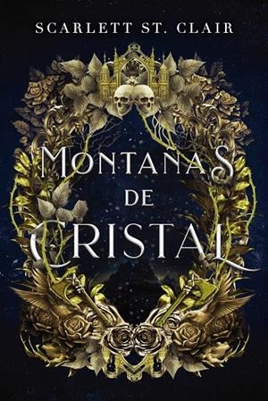 MONTAÑAS DE CRISTAL | 9788419988089 | ST CLAIR, SCARLETT | Llibreria Ombra | Llibreria online de Rubí, Barcelona | Comprar llibres en català i castellà online