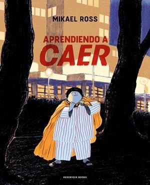 APRENDIENDO A CAER | 9788419437068 | ROSS, MIKAEL | Llibreria Ombra | Llibreria online de Rubí, Barcelona | Comprar llibres en català i castellà online