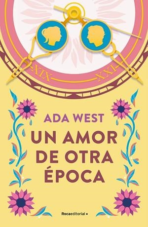 UN AMOR DE OTRA ÉPOCA | 9788419449962 | WEST, ADA | Llibreria Ombra | Llibreria online de Rubí, Barcelona | Comprar llibres en català i castellà online