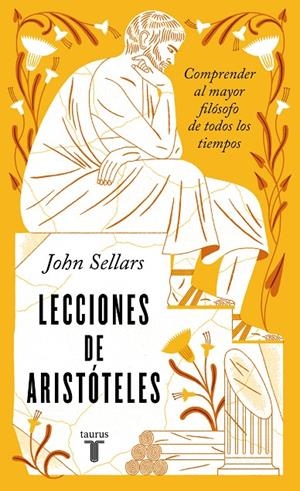 LECCIONES DE ARISTÓTELES | 9788430626502 | SELLARS, JOHN | Llibreria Ombra | Llibreria online de Rubí, Barcelona | Comprar llibres en català i castellà online
