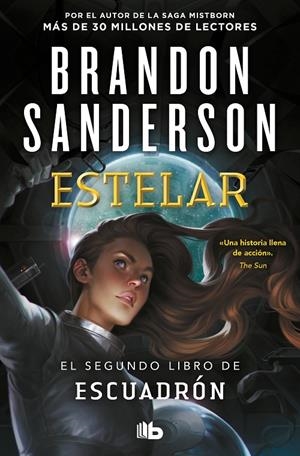 ESTELAR (ESCUADRÓN 2) | 9788413143347 | SANDERSON, BRANDON | Llibreria Ombra | Llibreria online de Rubí, Barcelona | Comprar llibres en català i castellà online