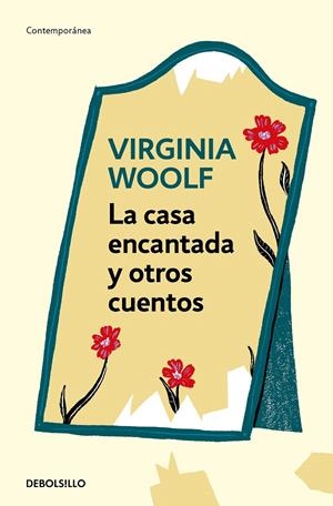 LA CASA ENCANTADA Y OTROS CUENTOS | 9788466373562 | WOOLF, VIRGINIA | Llibreria Ombra | Llibreria online de Rubí, Barcelona | Comprar llibres en català i castellà online