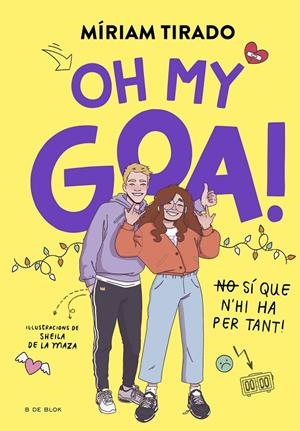 EM DIC GOA 3 - OH MY GOA! | 9788419522993 | TIRADO, MÍRIAM | Llibreria Ombra | Llibreria online de Rubí, Barcelona | Comprar llibres en català i castellà online