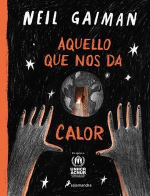 AQUELLO QUE NOS DA CALOR | 9788419275608 | GAIMAN, NEIL | Llibreria Ombra | Llibreria online de Rubí, Barcelona | Comprar llibres en català i castellà online