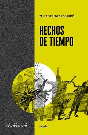 HECHOS DE TIEMPO | 9788425449130 | YÉBENES ESCARDÓ, ZENIA | Llibreria Ombra | Llibreria online de Rubí, Barcelona | Comprar llibres en català i castellà online