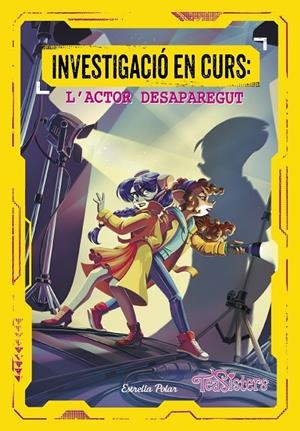 INVESTIGACIÓ EN CURS 1. L'ACTOR DESAPAREGUT | 9788413897356 | STILTON, TEA | Llibreria Ombra | Llibreria online de Rubí, Barcelona | Comprar llibres en català i castellà online