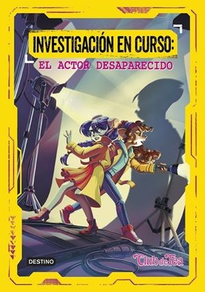INVESTIGACIÓN EN CURSO 1. EL ACTOR DESAPARECIDO | 9788408280958 | STILTON, TEA | Llibreria Ombra | Llibreria online de Rubí, Barcelona | Comprar llibres en català i castellà online
