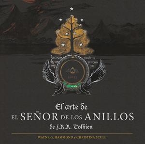 EL ARTE DE EL SEÑOR DE LOS ANILLOS DE J. R. R. TOLKIEN | 9788445016053 | TOLKIEN, J. R. R. | Llibreria Ombra | Llibreria online de Rubí, Barcelona | Comprar llibres en català i castellà online