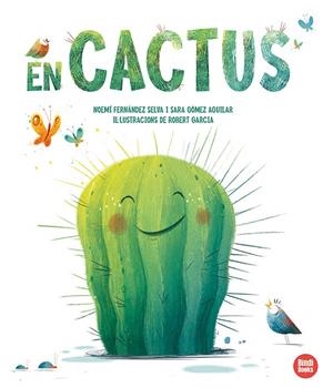 EN CACTUS | 9788418288708 | GÓMEZ AGUILAR, SARA/FERNÁNDEZ SELVA, NOEMÍ | Llibreria Ombra | Llibreria online de Rubí, Barcelona | Comprar llibres en català i castellà online
