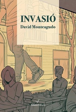 INVASIÓ | 9788412656886 | MONTEAGUDO, DAVID | Llibreria Ombra | Llibreria online de Rubí, Barcelona | Comprar llibres en català i castellà online