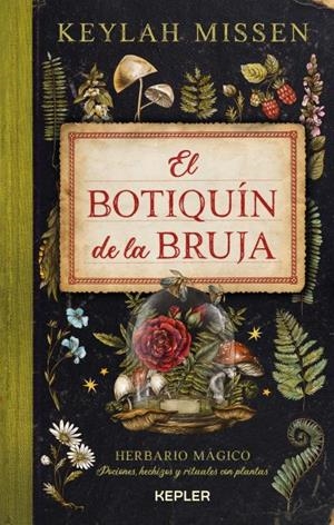 EL BOTIQUÍN DE LA BRUJA | 9788416344888 | MISSEN, KEYLAH | Llibreria Ombra | Llibreria online de Rubí, Barcelona | Comprar llibres en català i castellà online