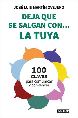 DEJA QUE SE SALGAN CON... LA TUYA | 9788403523654 | MARTÍN OVEJERO, JOSÉ LUIS | Llibreria Ombra | Llibreria online de Rubí, Barcelona | Comprar llibres en català i castellà online