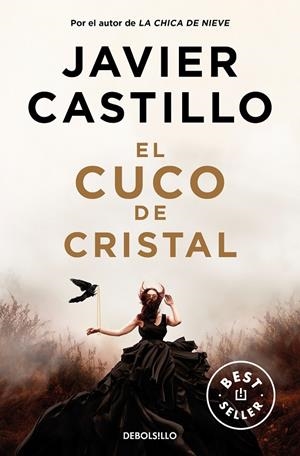 EL CUCO DE CRISTAL | 9788466374637 | CASTILLO, JAVIER | Llibreria Ombra | Llibreria online de Rubí, Barcelona | Comprar llibres en català i castellà online