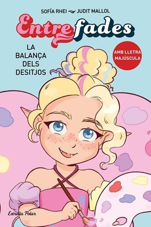 ENTRE FADES 2. LA BALANÇA DELS DESITJOS | 9788413897561 | RHEI, SOFÍA | Llibreria Ombra | Llibreria online de Rubí, Barcelona | Comprar llibres en català i castellà online