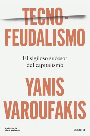 TECNOFEUDALISMO | 9788423436750 | VAROUFAKIS, YANIS | Llibreria Ombra | Llibreria online de Rubí, Barcelona | Comprar llibres en català i castellà online