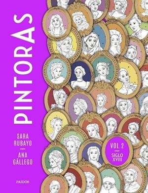 PINTORAS VOL. 2 | 9788449341960 | RUBAYO, SARA/GÁLLEGO, ANA | Llibreria Ombra | Llibreria online de Rubí, Barcelona | Comprar llibres en català i castellà online