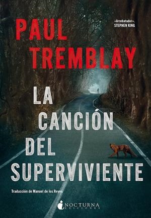 LA CANCIÓN DEL SUPERVIVIENTE | 9788419680341 | TREMBLAY, PAUL | Llibreria Ombra | Llibreria online de Rubí, Barcelona | Comprar llibres en català i castellà online