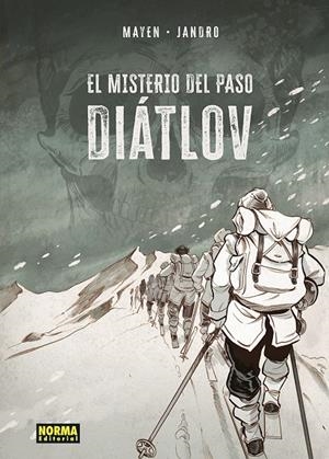 EL MISTERIO DEL PASO DIATLOV | 9788467967012 | MAYEN, CÉDRIC/GONZÁLEZ, JANDRO | Llibreria Ombra | Llibreria online de Rubí, Barcelona | Comprar llibres en català i castellà online