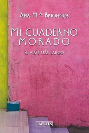 MI CUADERNO MORADO | 9788419676207 | BRIONGOS GUADAYOL, ANA M. | Llibreria Ombra | Llibreria online de Rubí, Barcelona | Comprar llibres en català i castellà online