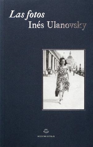 LAS FOTOS | 9788409541096 | ULANOVSKY, INÉS | Llibreria Ombra | Llibreria online de Rubí, Barcelona | Comprar llibres en català i castellà online