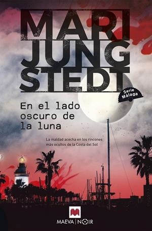 EN EL LADO OSCURO DE LA LUNA | 9788419638526 | JUNGSTEDT, MARI | Llibreria Ombra | Llibreria online de Rubí, Barcelona | Comprar llibres en català i castellà online