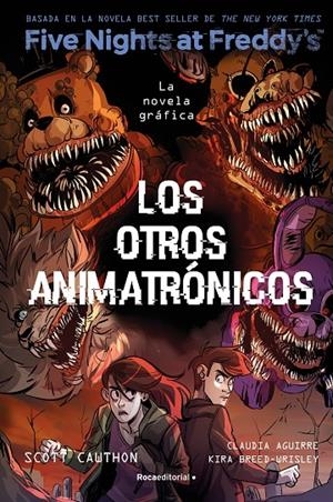 FIVE NIGHTS AT FREDDY'S. LA NOVELA GRÁFICA 2 - LOS OTROS ANIMATRONICOS | 9788419743749 | BREED-WRISLEY, KIRA | Llibreria Ombra | Llibreria online de Rubí, Barcelona | Comprar llibres en català i castellà online