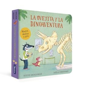 LA OVEJITA Y LA DINOAVENTURA (LA OVEJITA QUE VINO A CENAR. LIBRO DE CARTÓN) | 9788448866976 | SMALLMAN, STEVE | Llibreria Ombra | Llibreria online de Rubí, Barcelona | Comprar llibres en català i castellà online