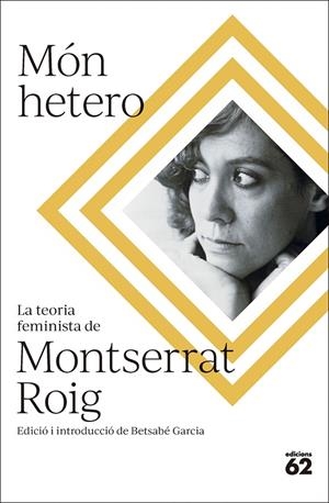 MÓN HETERO | 9788429781724 | ROIG FRANSITORRA, MONTSERRAT | Llibreria Ombra | Llibreria online de Rubí, Barcelona | Comprar llibres en català i castellà online