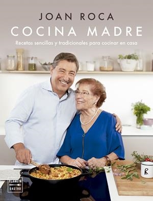 COCINA MADRE. EDICIÓN TAPA BLANDA | 9788408284451 | ROCA, JOAN/BRUGUÉS, SALVADOR | Llibreria Ombra | Llibreria online de Rubí, Barcelona | Comprar llibres en català i castellà online