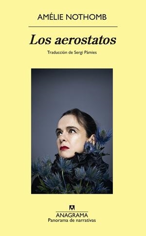 LOS AEROSTATOS | 9788433922311 | NOTHOMB, AMÉLIE | Llibreria Ombra | Llibreria online de Rubí, Barcelona | Comprar llibres en català i castellà online