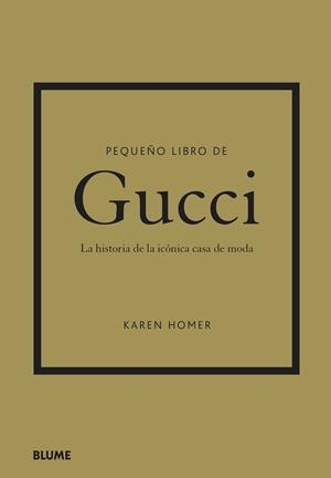 PEQUEÑO LIBRO DE GUCCI | 9788419499103 | HOMER, KAREN | Llibreria Ombra | Llibreria online de Rubí, Barcelona | Comprar llibres en català i castellà online
