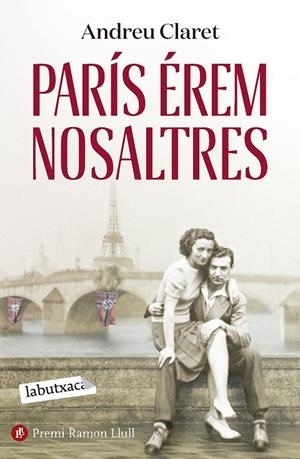 PARÍS ÉREM NOSALTRES | 9788419971111 | CLARET, ANDREU | Llibreria Ombra | Llibreria online de Rubí, Barcelona | Comprar llibres en català i castellà online