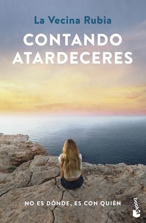 CONTANDO ATARDECERES | 9788448040727 | LA VECINA RUBIA | Llibreria Ombra | Llibreria online de Rubí, Barcelona | Comprar llibres en català i castellà online