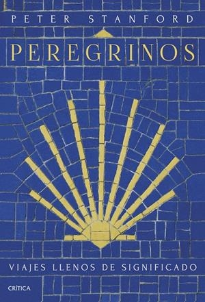PEREGRINOS | 9788491996255 | STANFORD, PETER | Llibreria Ombra | Llibreria online de Rubí, Barcelona | Comprar llibres en català i castellà online