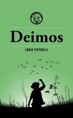 DEIMOS | 9788412782424 | LUCIA PIETRELLI | Llibreria Ombra | Llibreria online de Rubí, Barcelona | Comprar llibres en català i castellà online