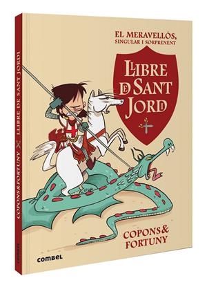 EL MERAVELLÓS, SINGULAR I SORPRENENT LLIBRE DE SANT JORDI | 9788411581004 | COPONS RAMON, JAUME | Llibreria Ombra | Llibreria online de Rubí, Barcelona | Comprar llibres en català i castellà online