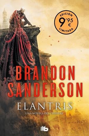 ELANTRIS (CAMPAÑA DÍA DEL LIBRO EDICIÓN LIMITADA) | 9788413146041 | SANDERSON, BRANDON | Llibreria Ombra | Llibreria online de Rubí, Barcelona | Comprar llibres en català i castellà online