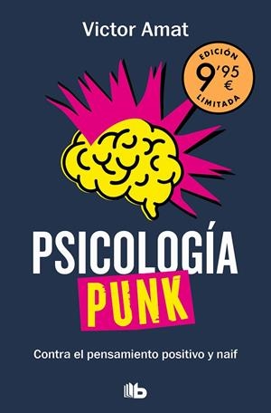 PSICOLOGÍA PUNK (CAMPAÑA DÍA DEL LIBRO EDICIÓN LIMITADA) | 9788413147574 | AMAT, VICTOR | Llibreria Ombra | Llibreria online de Rubí, Barcelona | Comprar llibres en català i castellà online