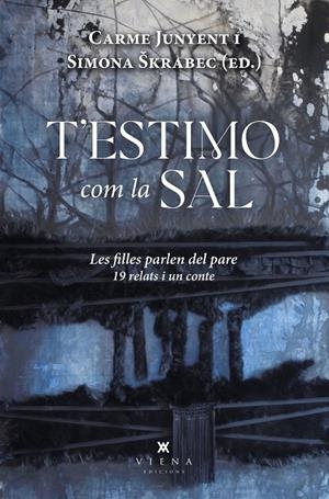 T'ESTIMO COM LA SAL | 9788419474247 | JUNYENT, CARME/ŠKRABEC, SIMONA | Llibreria Ombra | Llibreria online de Rubí, Barcelona | Comprar llibres en català i castellà online